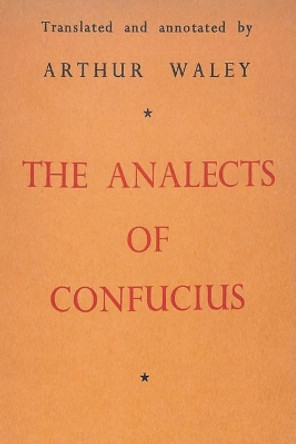 The Analects by Confucius 9781773237879