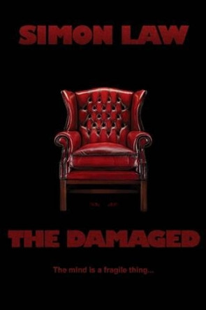 The Damaged by Simon Law 9781517003029