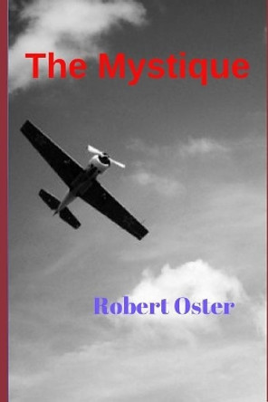 The Mystique by Robert Oster 9781724984845