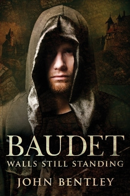 Baudet: Walls Still Standing by John Bentley 9784824121684