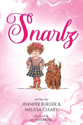 Snarlz by Jennifer Burger 9798889451280