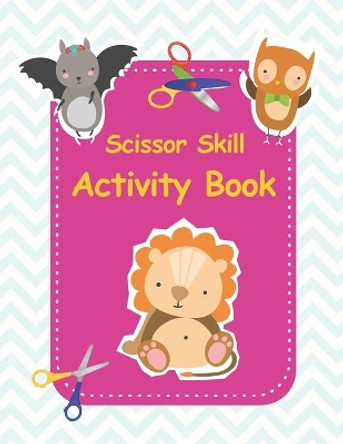 Scissor skill activity book: Perfect activity book to practice scissor skills for kindergarten and preschool kids. 40 Pages of Fun Animals Paperback. by Dip Publications 9798727067772