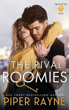 The Rival Roomies by Piper Rayne 9798887142067