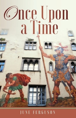 Once Upon a Time by June Ferguson 9798887383040