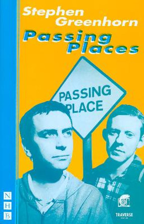 Passing Places by Stephen Greenhorn