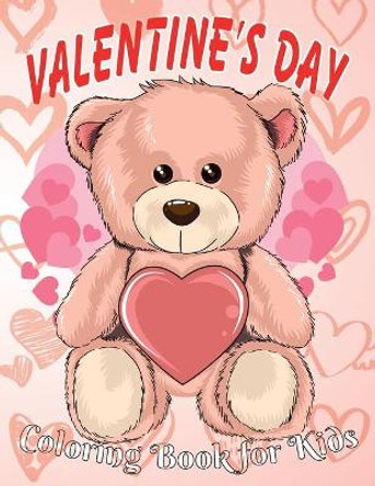 Valentine's Day Coloring Book for Kids: 8.5*11, 100 page - Valentine's day gift 2021 - Cute Coloring Book for Little boys and girls - Animals, Unicorn, rex, cars, Bear Hearts and more to color by Obeezon 9798591930103