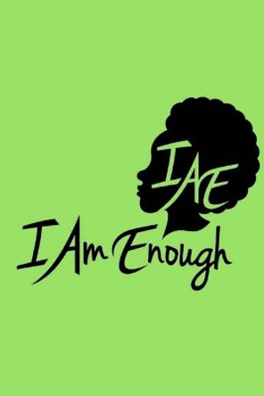 #iamenough by Black Girl Fly 9781726369770