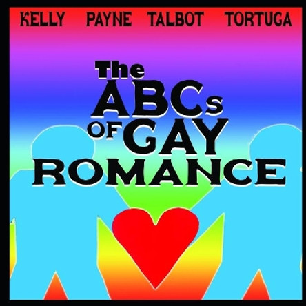 The ABCs of Gay Romance by Jodi Payne 9781696082402