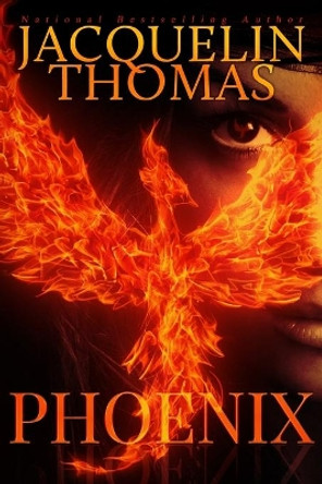 Phoenix by Jacquelin Thomas 9781699521250