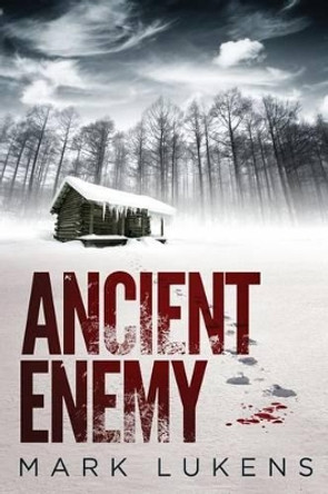 Ancient Enemy by Mark Lukens 9781492230601