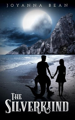 The Silverkiind by Joyanna Bean 9781641118262