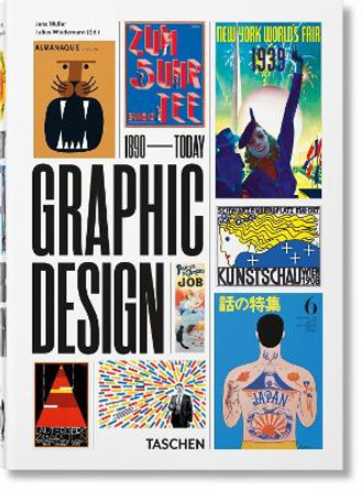 The History of Graphic Design. 40th Ed. by TASCHEN