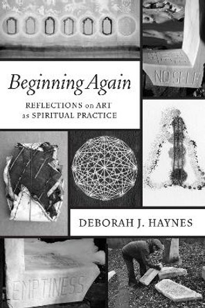 Beginning Again by Deborah J Haynes 9781532639401