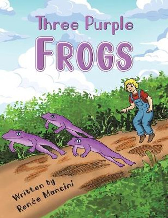 Three Purple Frogs by Renee Mancini 9781645363385