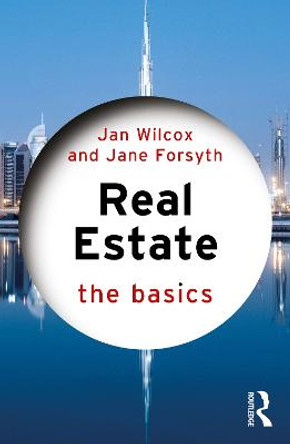 Real Estate: The Basics by Jan Wilcox