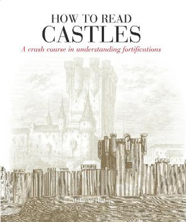 How To Read Castles by Malcolm Hislop