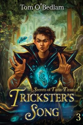 Secrets of Tarin-Tiran by Tom O'Bedlam 9781039425323