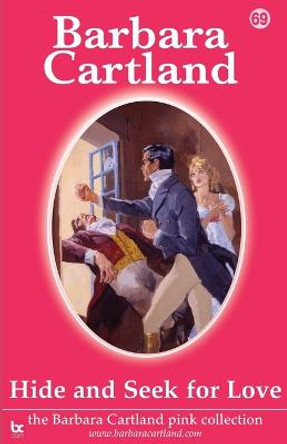 Hide and Seek for Love by Barbara Cartland