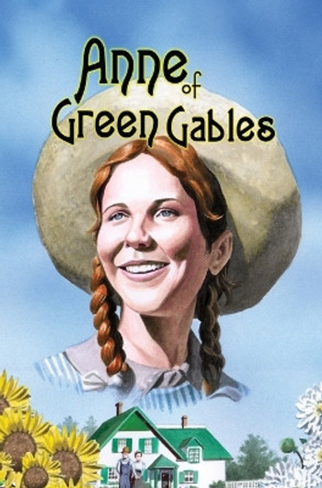 Anne of Green Gables: Hard Cover Illustrated Edition: Hard Cover Edition by Lucy Maud Montgomery 9781954044029