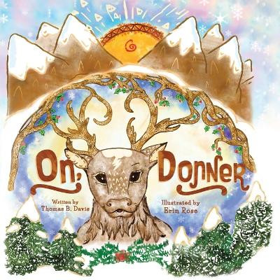 On, Donner by Thomas B Davis 9781637653678