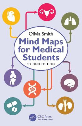 Mind Maps for Medical Students by Olivia Antoinette Mary Smith