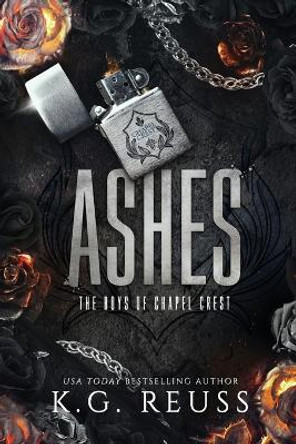 Ashes by K G Reuss 9798989479450