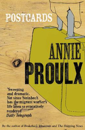 Postcards by Annie Proulx