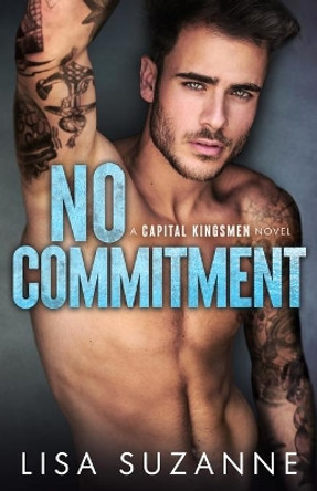 No Commitment by Lisa Suzanne 9798550396568