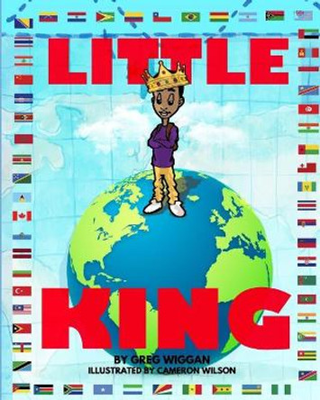 Little King by Cameron Wilson 9781981220977