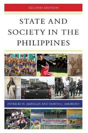 State and Society in the Philippines by Patricio N. Abinales 9781538103944