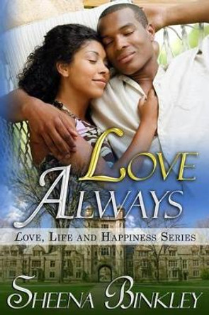 Love Always by Sheena Binkley 9781517500191