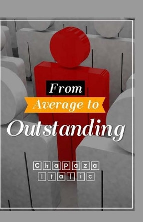 From Average to Outstanding by Deborah Siegel 9781519626554