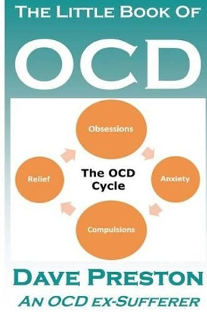 The Little Book of Ocd by Dave Preston 9781539876717