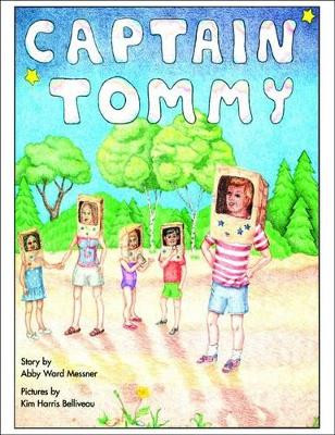 Captain Tommy by Abby Ward Messner 9781885477583