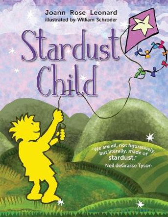 Stardust Child by Joann Leonard 9781632331212