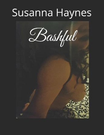 Bashful by Susanna Haynes 9798627857152