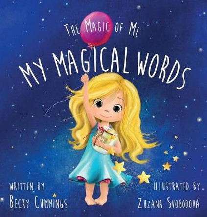 My Magical Words by Becky Cummings