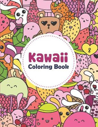 Kawaii Coloring Book: Fun And Relaxing Kawaii Colouring Pages For All Ages, Coloring Book For Adults And Kids Relaxing & Inspiration by Alanna Quiller 9798694239004