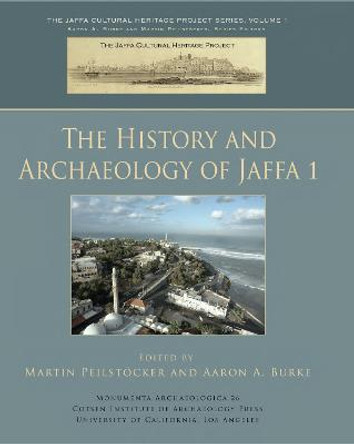 The History and Archaeology of Jaffa 1 by Martin Peilstocker