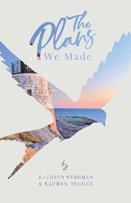The Plans We Made by Lauren Beccue 9781735861005