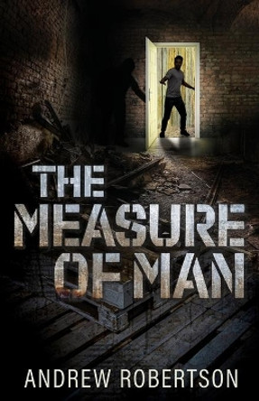 The Measure of Man by Andrew Robertson 9781685561338