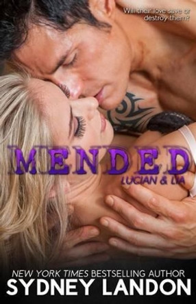 Mended by Sydney Landon 9781514240403