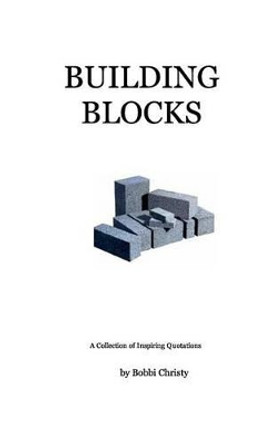 Building Blocks by Bobbi Christy 9781320823470