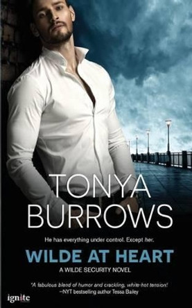 Wilde at Heart by Tonya Burrows 9781943892457