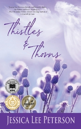 Thistles & Thorns by Jessica Lee Peterson 9781951375768
