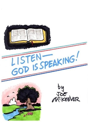 Listen-God is Speaking by Joe McKeever 9781951472139