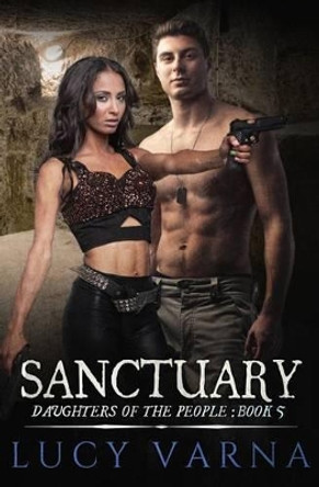 Sanctuary by Lucy Varna 9781943465088