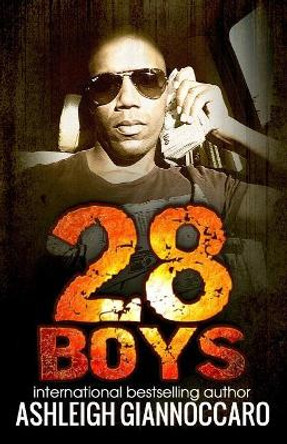 28 Boys by Ashleigh Giannoccaro 9781544740799