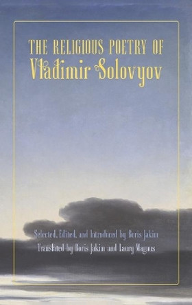 Religious Poetry of Vladimir Solovyov by Vladimir Sergeyevich Solovyov 9781621386100