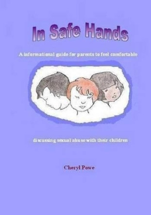 In Safe Hands by Cheryl Powe 9781517325756